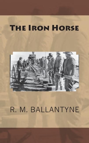 The Iron Horse