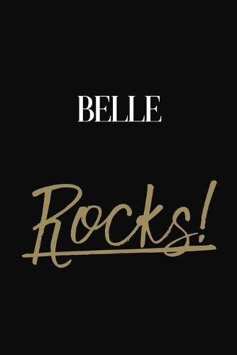 Belle Rocks!