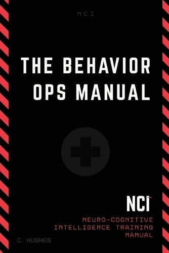 Behavior Operations Manual: Neuro-Cognitive Intelligence