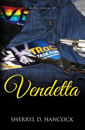 Vendetta: (7 Weho)