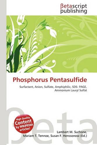 Phosphorus Pentasulfide: (English)