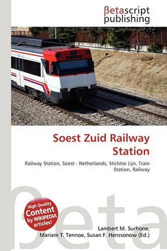 Soest Zuid Railway Station