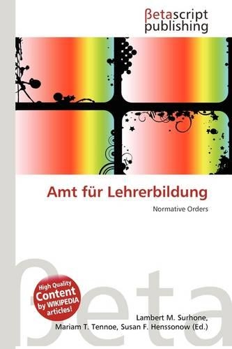 Amt Fur Lehrerbildung: (German)