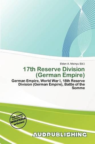 17th Reserve Division (German Empire): (English)