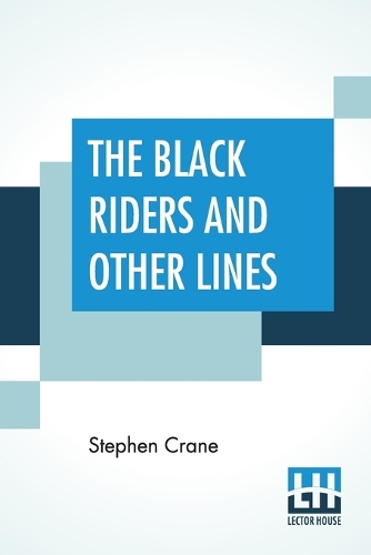 The Black Riders And Other Lines