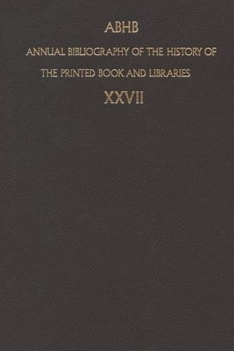Annual Bibliography of the History of the Printed Book and Libraries