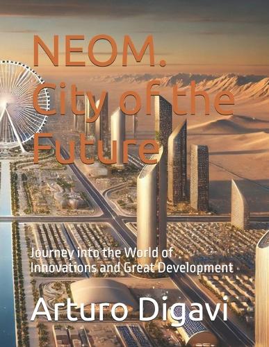 NEOM. City of the Future