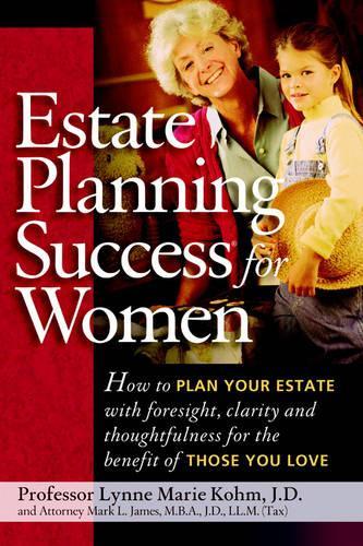 Estate Planning Success for Women: (English)