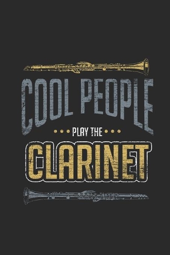 Cool People Play The Clarinet