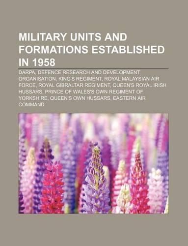 Military Units and Formations Established in 1958