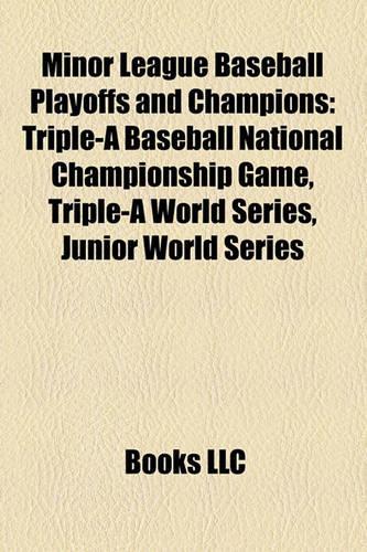 Minor League Baseball Playoffs and Champions