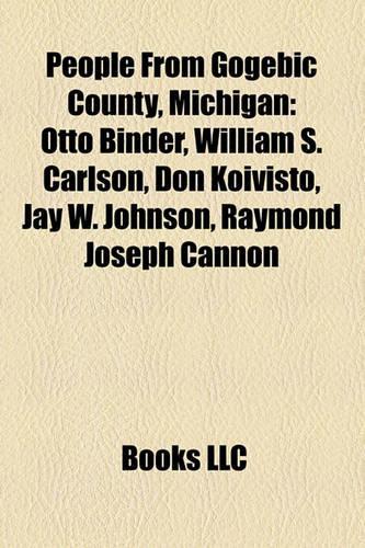 People from Gogebic County, Michigan