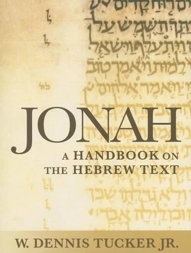 Jonah: A Handbook on the Hebrew Text