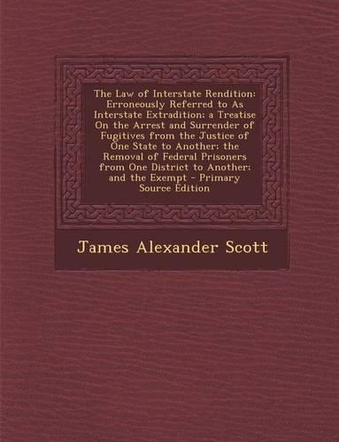 The Law of Interstate Rendition