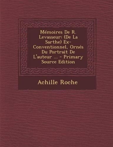 Memoires de R. Levasseur