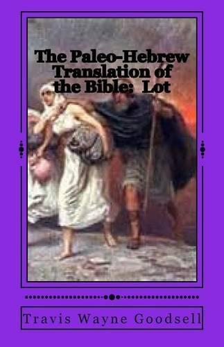 The Paleo-Hebrew Translation of the Bible