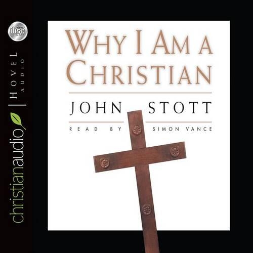 Why I Am A Christian