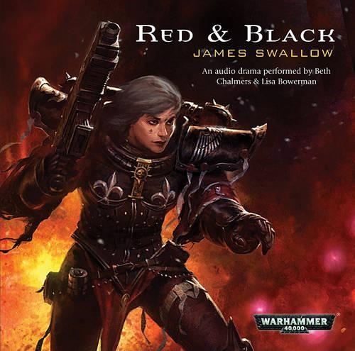Red & Black: (Warhammer 40,000: Sisters of Battle)