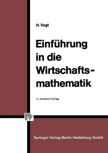 Einfa1/4hrung in Die Wirtschaftsmathematik.