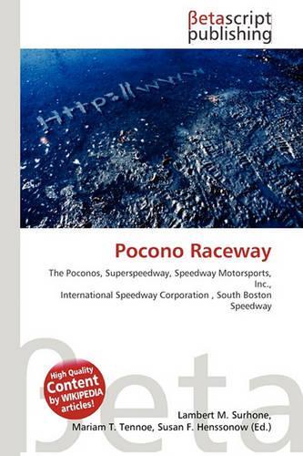 Pocono Raceway: (English)