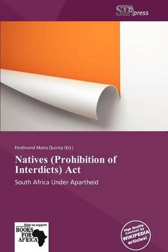 Natives (Prohibition of Interdicts) ACT