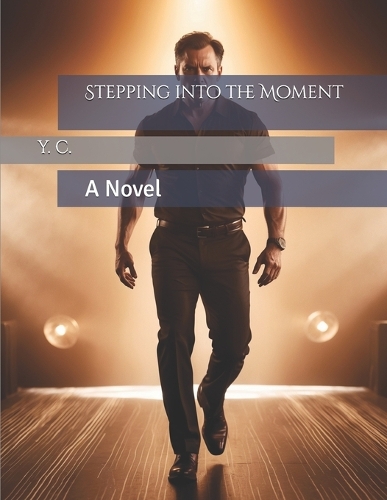 Stepping into the Moment