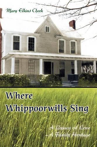 Where Whippoorwills Sing