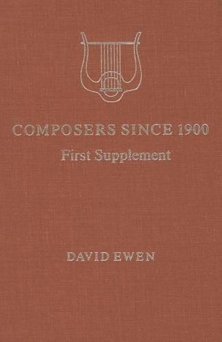 Composers Since 1900: 1st Suppt
