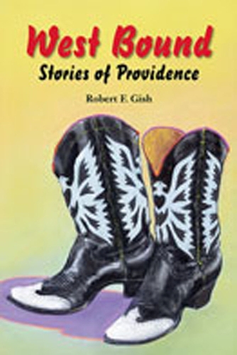 West Bound: Stories of Providence
