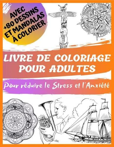 Livre de coloriage pour Adultes