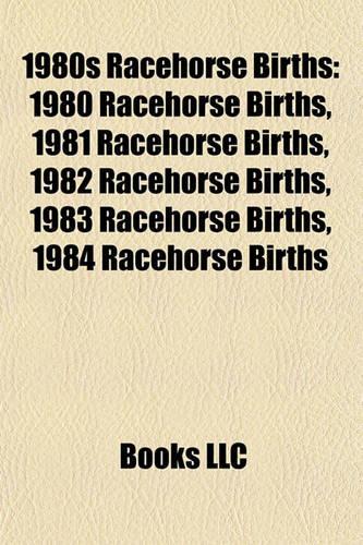 1980s Racehorse Births