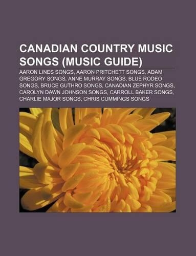 Canadian Country Music Songs (Music Guide)