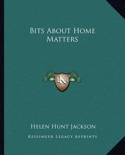 Bits About Home Matters