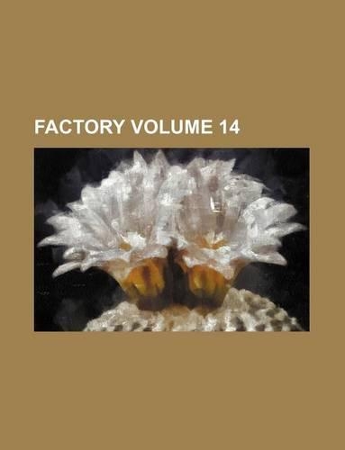 Factory Volume 14