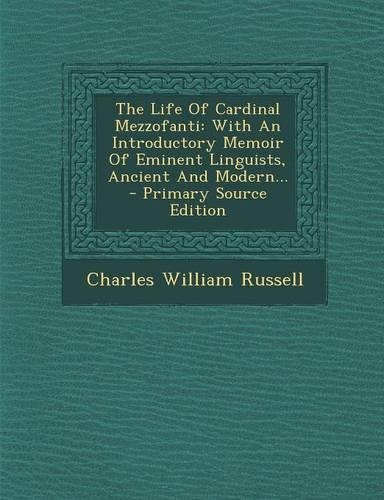 The Life of Cardinal Mezzofanti