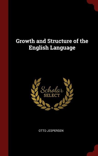 Growth and Structure of the English Language