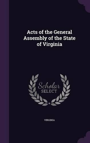 Acts of the General Assembly of the State of Virginia