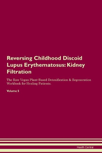 Reversing Childhood Discoid Lupus Erythematosus