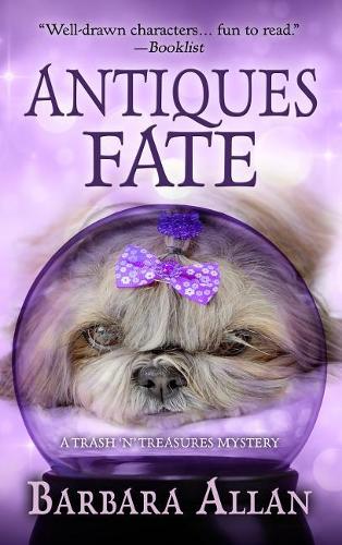 Antiques Fate: (Trash 'n' Treasures Mystery)