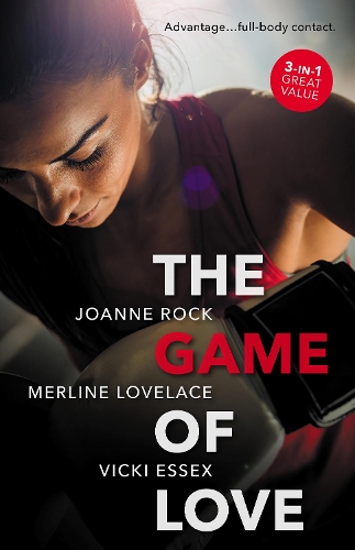 The Game Of Love/Her Man Advantage/Match Play/In Her Corner