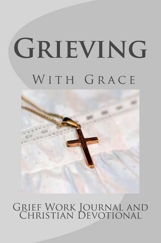 Grieving With Grace
