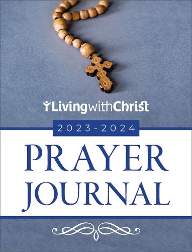 2023-2024 Living with Christ Prayer Journal