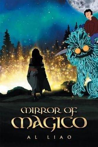 Mirror of Magico