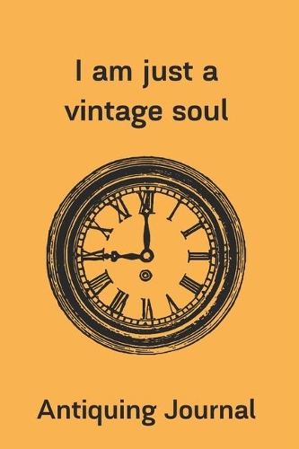 I Am Just A Vintage Soul