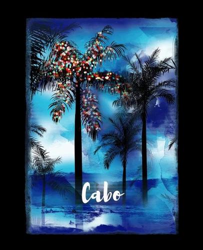 Cabo: Mexican Holiday Christmas Feliz Navidad Notebook With Lined College Ruled Paper For Taking Notes. Stylish Tropical Travel Journal Diary 7.5 x 9.25 I