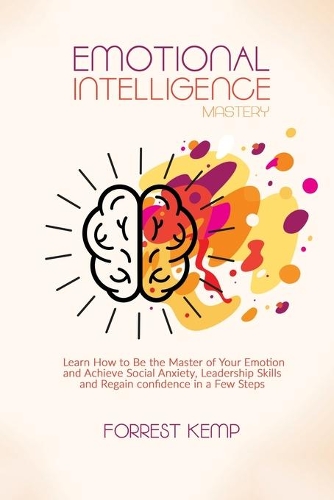 Emotional Intelligence Mastery