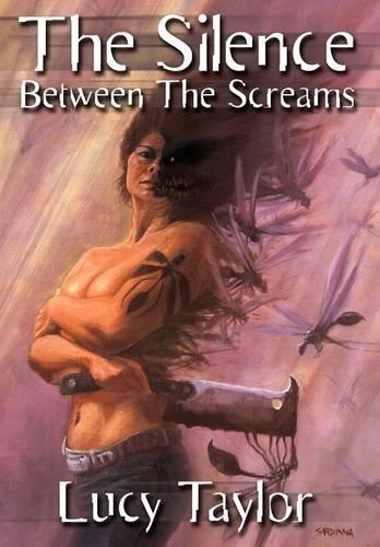 The Silence Between The Screams: (English)
