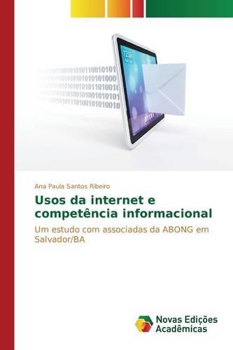 Usos da internet e competência informacional