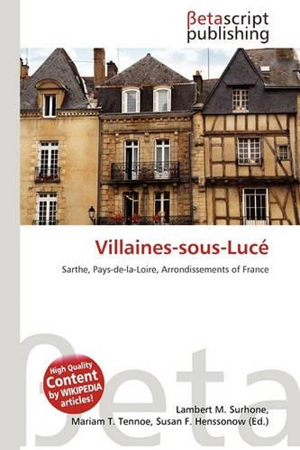 Villaines-Sous-Luce: (English)