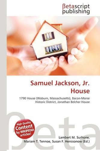 Samuel Jackson, JR. House